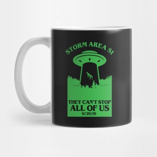 Storm Area 51 - They Can't Stop All of Us - Funny UFO Mug